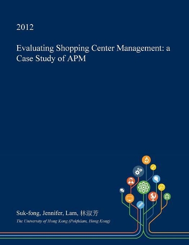 Evaluating Shopping Center Management