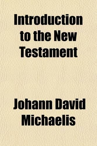 Introduction to the New Testament (Volume 1)