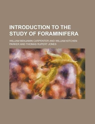 Introduction to the Study of Foraminifera