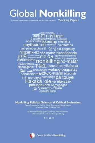 Global Nonkilling Working Papers #3: To Promote Change Toward the Measurable Goal of a Killing-free World