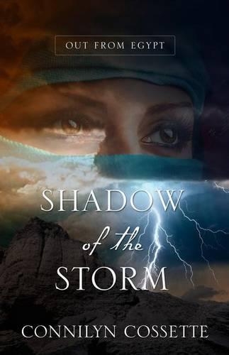 Shadow of the Storm: (2 Out from Egypt)
