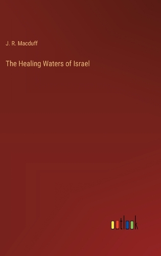 The Healing Waters of Israel