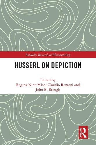 Husserl on Depiction: (Routledge Research in Phenomenology)