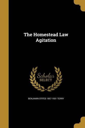 The Homestead Law Agitation