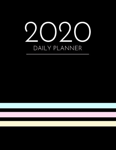 2020 Daily Planner: 1 Jan 2020 - 31 Dec 2020 - Daily & Monthly Calendar (Priorities, Goals List) - Appointment Plan Organizer Logbook & Agenda Schedule(1 2020 Daily Planner Book)