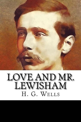 Love and Mr. Lewisham