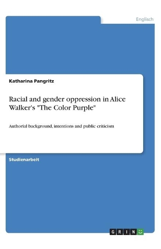 Racial and gender oppression in Alice Walker's 