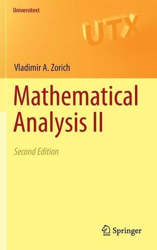 Mathematical Analysis II: (Universitext)