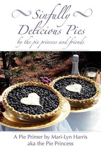 Sinfully Delicious Pies