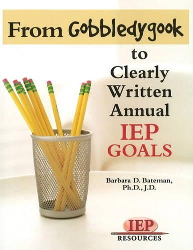From Gobeldygook to Clearly Written IEP Goals