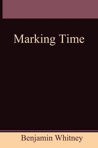 Marking Time