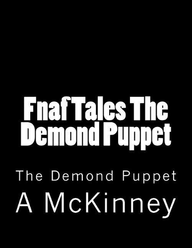 Fnaf Tales The Demond Puppet