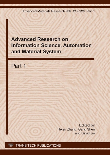 Advanced Research on Information Science, Automation and Material System: (Volumes 219-220 Advanced Materials Research)