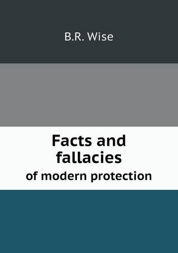 Facts and fallacies of modern protection