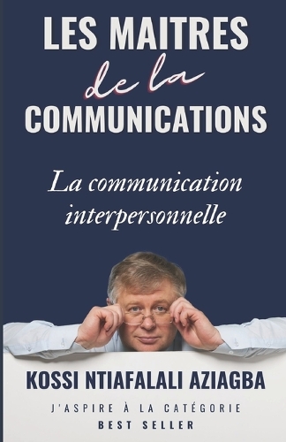 Les Maîtres de la Communication
