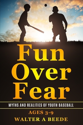 Fun over Fear