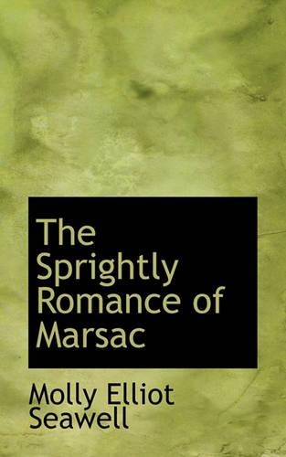 The Sprightly Romance of Marsac