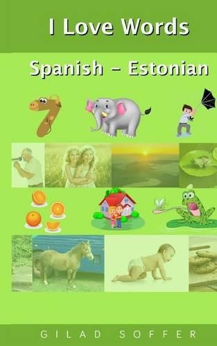I Love Words Spanish - Estonian