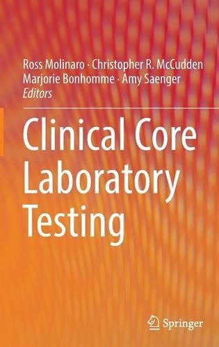 Clinical Core Laboratory Testing