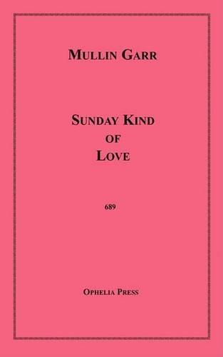 Sunday Kind of Love