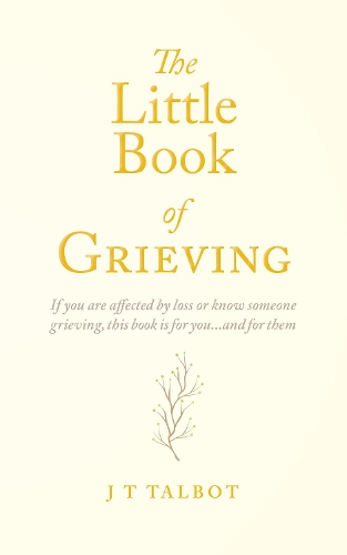 The Little Book of Grieving