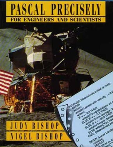 Pascal Precisely For Engineers And Scientists