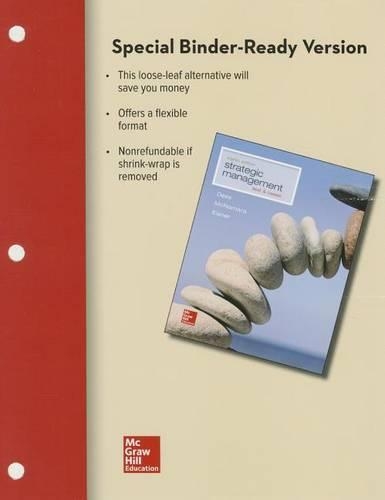 Loose-Leaf Strategic Management: Text and Cases