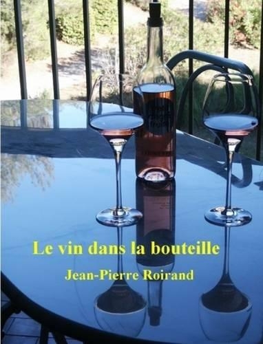 Le Vin Dans La Bouteille