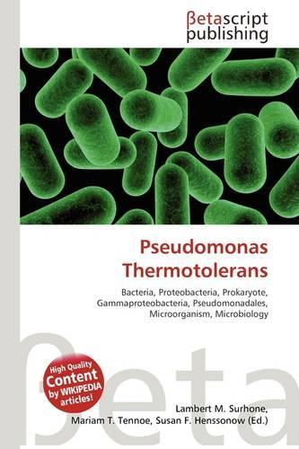 Pseudomonas Thermotolerans
