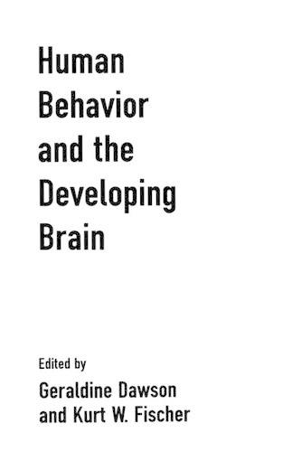 Human Behavior and the Developing Brain