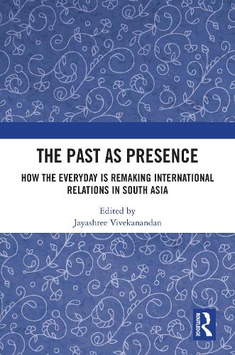 The Past as Presence