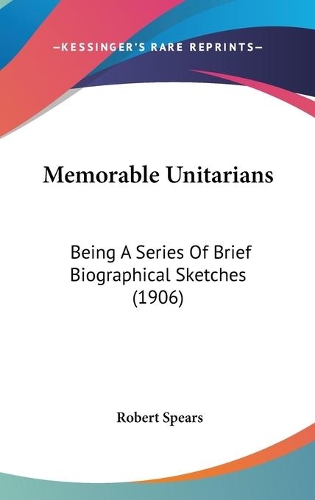Memorable Unitarians