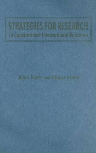 Strategies for Research in Constructivist International Relations