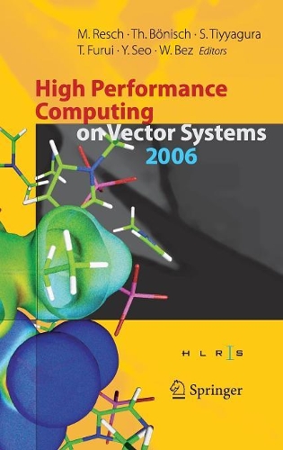 High Performance Computing on Vector Systems 2006