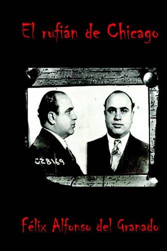 El Rufian de Chicago