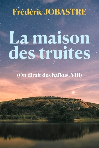 La maison des truites