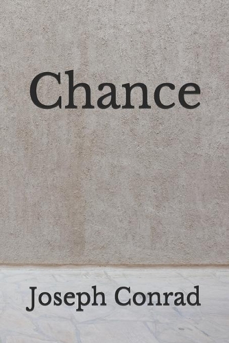 Chance: (Aberdeen Classics Collection)