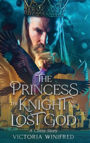 The Princess, the Knight, and the Lost God