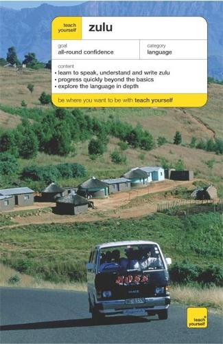 Teach Yourself Zulu: (Teach Yourself Complete Courses)