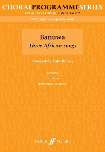 Banuwa: Three African Songs