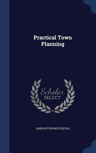 Practical Town Planning