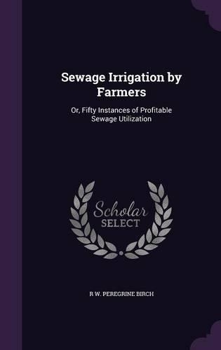 Sewage Irrigation by Farmers