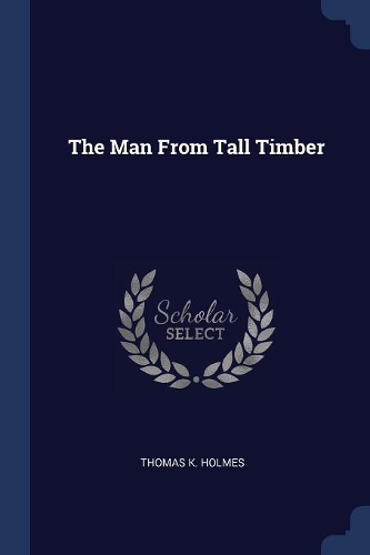 The Man From Tall Timber