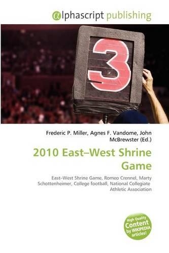 2010 East-West Shrine Game