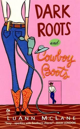 Dark Roots and Cowboy Boots: (Signet Eclipse)