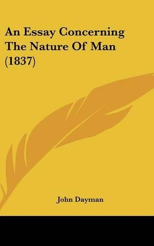 An Essay Concerning the Nature of Man (1837)