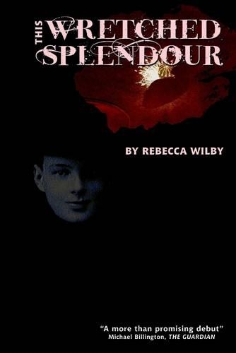 This Wretched Splendour