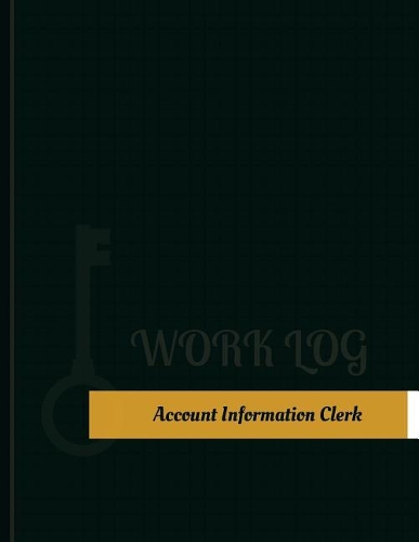 Account Information Clerk Work Log