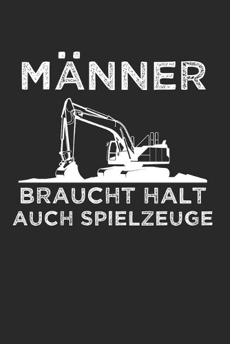 Männer Brauchen Halt Auch Spielzeuge