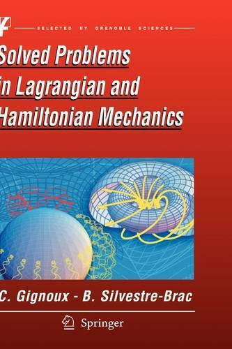 Solved Problems in Lagrangian and Hamiltonian Mechanics